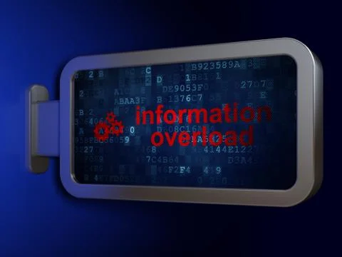Information concept: Information Overload and Gears on billboard background Stock Illustration