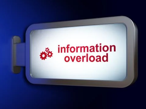 Information concept: Information Overload and Gears on billboard background Stock Illustration