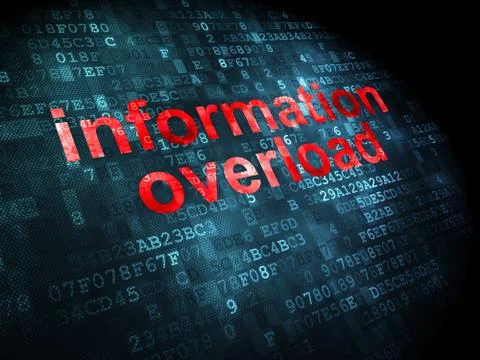 Information concept: Information Overload on digital background Stock Illustration