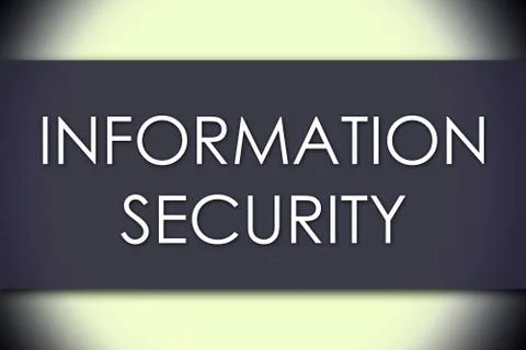 INFORMATION SECURITY - business concept with text Stockillustratie