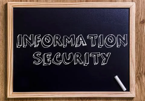 INFORMATION SECURITY - New chalkboard with 3D outlined text Stock Photos