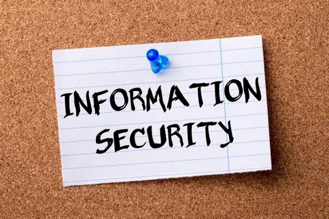 INFORMATION SECURITY - teared note paper pinned on bulletin board Stock Photos