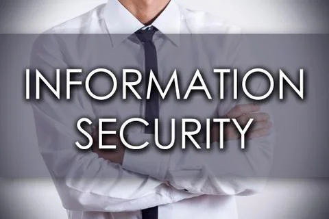 INFORMATION SECURITY - Young businessman with text - business concept Stock Photos