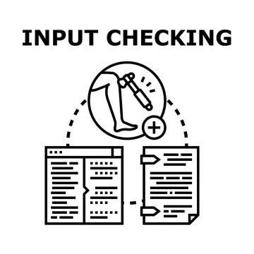 Input checking validating data for system security Stock Illustration