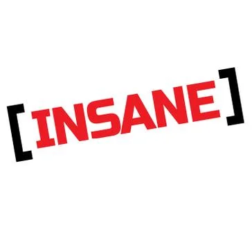 INSANE stamp on white Stock Illustration