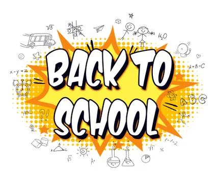 Inscription Back to school. Explosion with comic style Stock Illustration