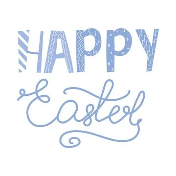 Inscription of Happy Easter. Vector illustration Stock Illustration