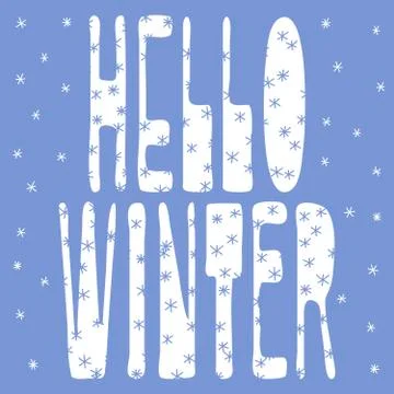 Inscription "Hello Winter". Stock Illustration