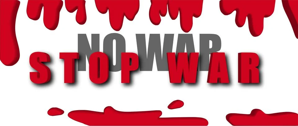 The inscription, the slogan No to War, stop the war, bloody streaks Stock Illustration