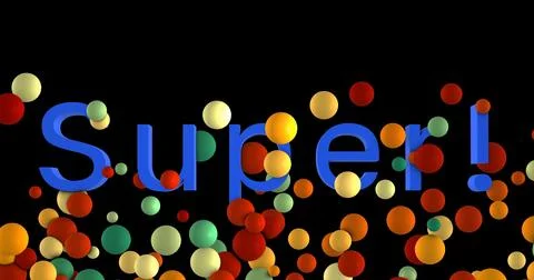 The inscription super, falling multi-colored balls on a black background Stock Illustration