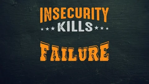 Insecurity kills more dreams than failure ever will motivation quote Stock Footage 220382879