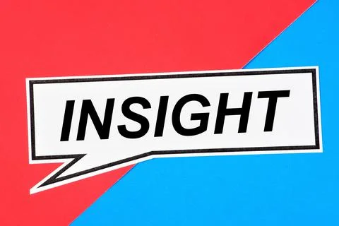 Insight. A word in a speech tablet on a creative background. Stock Photos