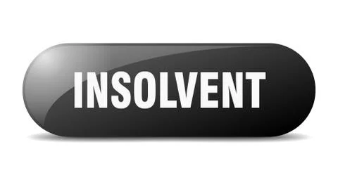 Insolvent button. insolvent sign. key. push button. Stock Illustration