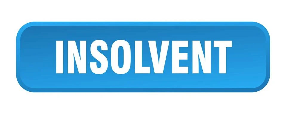 Insolvent button. insolvent square 3d push button Illustrazione stock