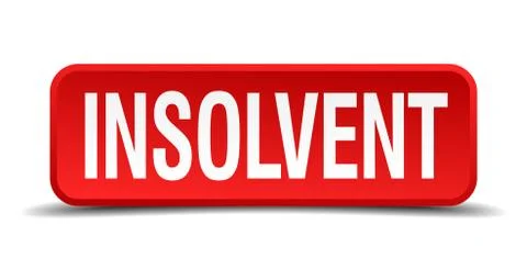 Insolvent red 3d square button on white background Stock Illustration