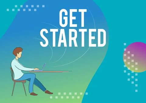 Inspiration showing sign Get Started. Business concept asking someone to begin Stock Illustration