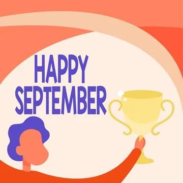 Inspiration showing sign Happy September. Word Written on welcoming the joy may Stock Illustration