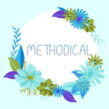 Inspiration showing sign Methodical. Concept meaning System of Methods used in a Stock Illustration