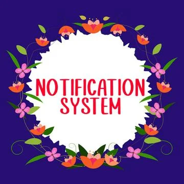 Inspiration showing sign Notification System. Business concept Do not forget to Stock Illustration