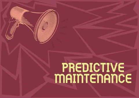 Inspiration showing sign Predictive Maintenance. Concept meaning Predict when Stock Illustration