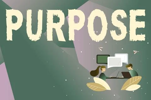 Inspiration showing sign Purpose. Internet Concept The reason for which Stock Illustration