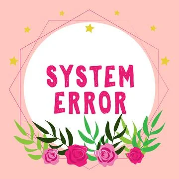 Inspiration showing sign System Error. Word for Technological failure Software Stock-Illustration
