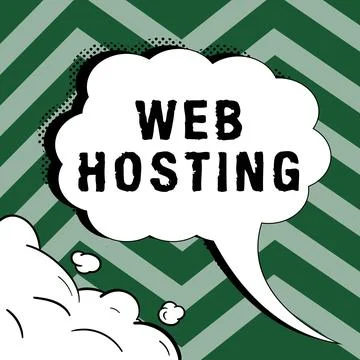 Inspiration showing sign Web Hosting. Internet Concept The activity of providing Stock Illustration