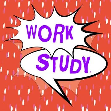 Inspiration showing sign Work Study. Business overview college program that 스톡 일러스트