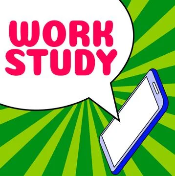 Inspiration showing sign Work Study. Business overview college program that Stockillustratie