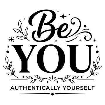 Inspirational Be You Authentically Yourself quote design with botanical leave Stock Illustration