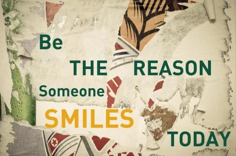 Inspirational message - Be the Reason someone Smiles today Stock Illustration