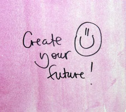 Inspirational message create your future Stock Photos