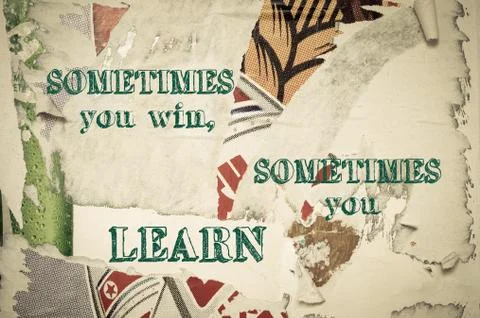 Inspirational message - Sometimes You Win, Sometimes You Learn Stock Illustration