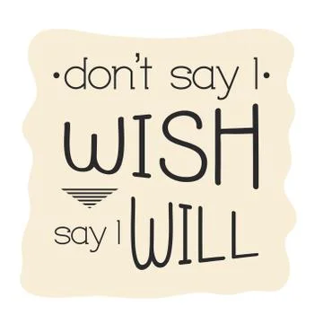 Inspirational quote, motivation Typography pattern Stock Illustration