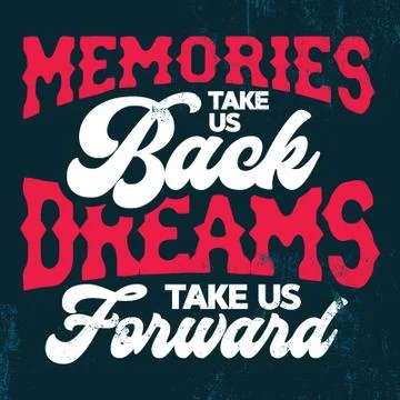 Inspirational quote vector. Memories take us back. Stock Illustration