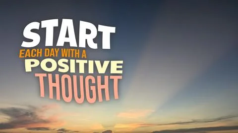 Inspirational typographic design features start each day with a positive th.. Stock Photos