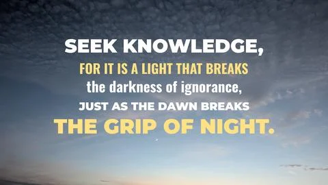Inspirational typography design featuring the quote Seek Knowledge, for it .. Stock Photos