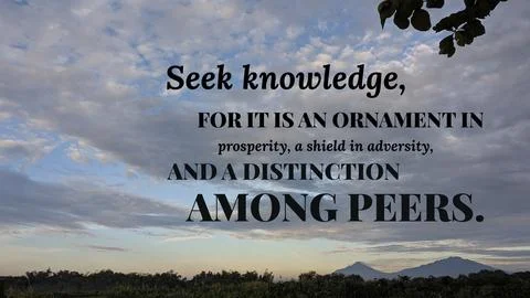 Inspirational typography layout featuring the quote Seek knowledge, for it .. Stock Photos