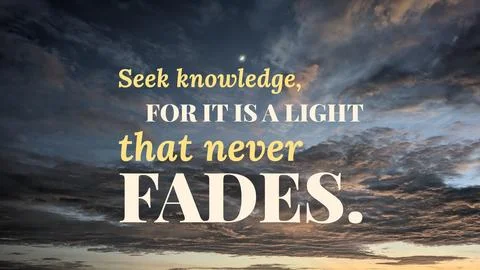 Inspirational typography layout featuring the quote Seek knowledge, for it .. Foto stock