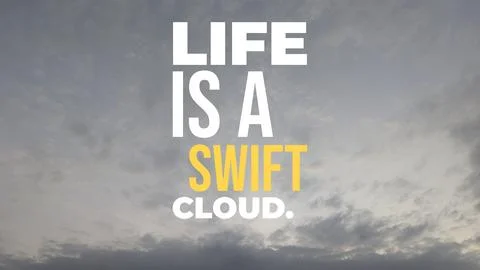 Inspirational typography layout featuring the quote Life is a swift cloud. .. Stock Photos