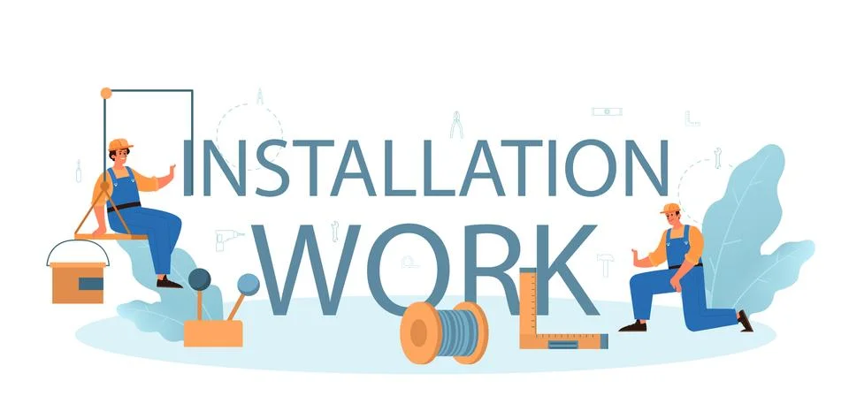 Installation work typographic header. Worker in uniform installing constructions Ilustração Stock