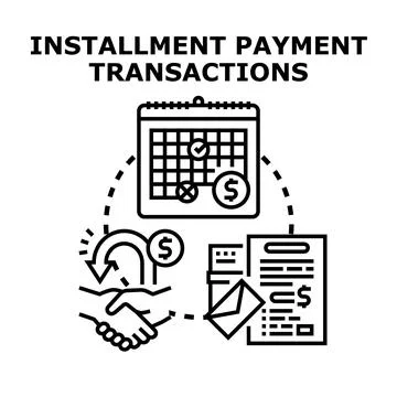 Installment payment transactions concept presenting financial agreements Ilustração Stock