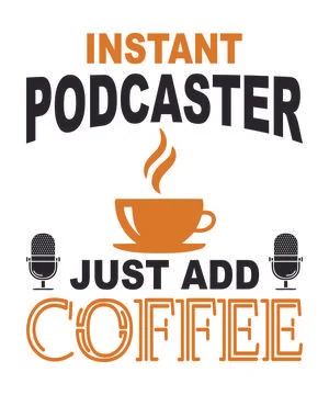 Instant podcaster just add coffee Stock Illustration