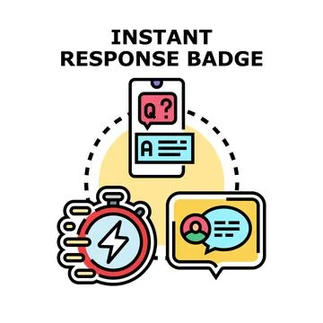 Instant response badge concept vector illustration Illustrazione stock