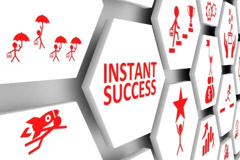 INSTANT SUCCESS concept cell background 3d illustration Stock Illustration