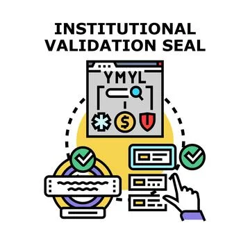 Institutional validation seal concept vector illustration Stock Illustration