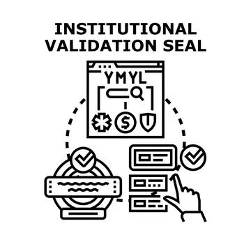 Institutional validation seal concept vector illustration Stock Illustration