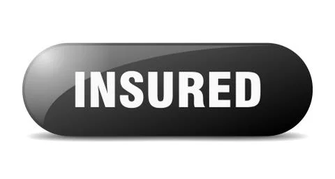 Insured button. insured sign. key. push button. Stock Illustration
