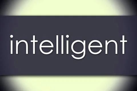 Intelligent - business concept with text Stock Illustration