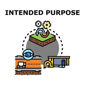 Intended purpose concept showing lifecycle and development process Stock Illustration